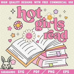 Hot Girls Read PNG SVG, Retro Bookish PNG, Funny Book Lover, Trendy Bookish Svg, Book Lover Svg, Reading Book Png, Love Girl Png