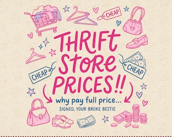 Thrift Queen Png, Thrift Store Prices Design, Vintage Shopping Lover Sublimation, Cute Thrift Cart Quote, Thrift Aesthetic Shirt