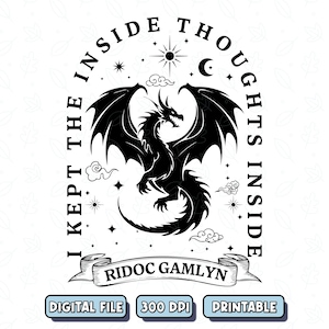 Ik hield de innerlijke gedachten erin PNG SVG, Dragon Design, Bookish Gift Design, vierde vleugel grafisch bestand voor fans