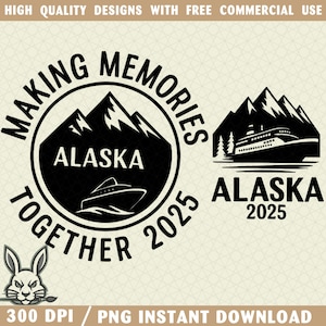 Alaska Cruise 2025 PNG, Family Alaska Cruise 2025 PNG, Alaska Cruise Vacation PNG, Cruisin to Alaska, Matching Family Cruise Tee Png