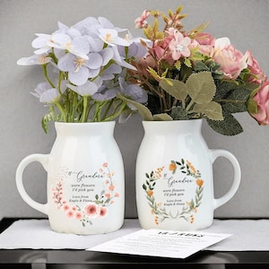 Personalised If Grandma Were Flowers Vase, Mother Day Flower Jug, Flower Vase Gift for Mom, Nana, Nanny, Grandma, Gifts for Mum