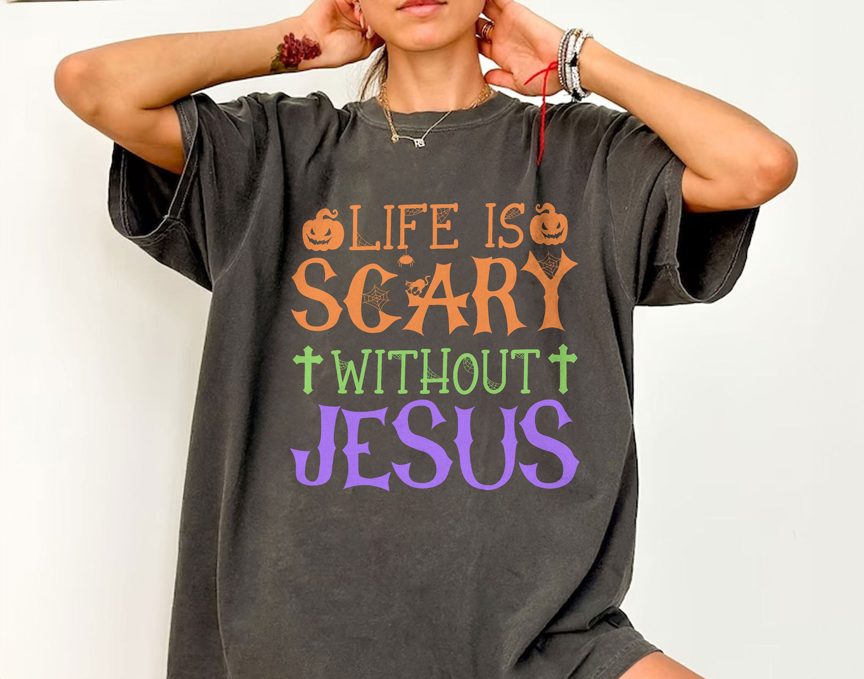 Life Is Scary Without Jesus Christian Halloween Shirt, Fall Religious Shirt, Faith Based Shirt, Christian Apparel