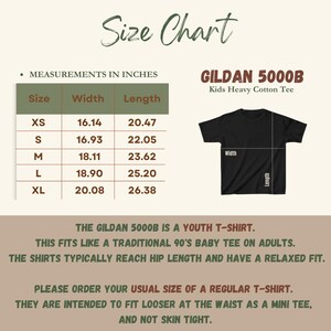 May include: Size chart for a Gildan 5000B Kids Heavy Cotton Tee. Measurements in inches are listed for sizes XS to XL, including width and length. The chart also includes a black t-shirt graphic with width and length indicators.