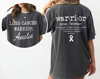 Lung Cancer Warrior Definition Shirt, Custom Name Lung Cancer Shirt, Lung Cancer Gift for Cancer Survivor, Cancer Awareness Shirt