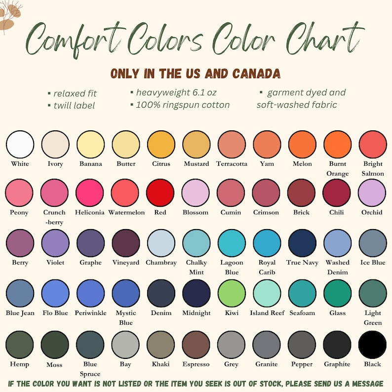 May include: A color chart for Comfort Colors apparel, featuring a variety of hues from white to black. The chart includes color names like "Citrus," "Denim," and "Orchid." Text indicates the chart is for the US and Canada, with details on fabric and fit.