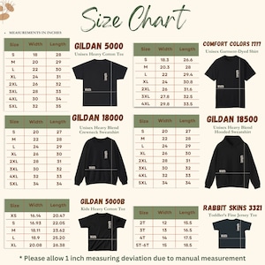 May include: A size chart for various t-shirts and sweatshirts, including Gildan and Comfort Colors brands. Measurements are in inches, with size, width, and length listed for each garment. The chart includes options for unisex and kids' sizes.
