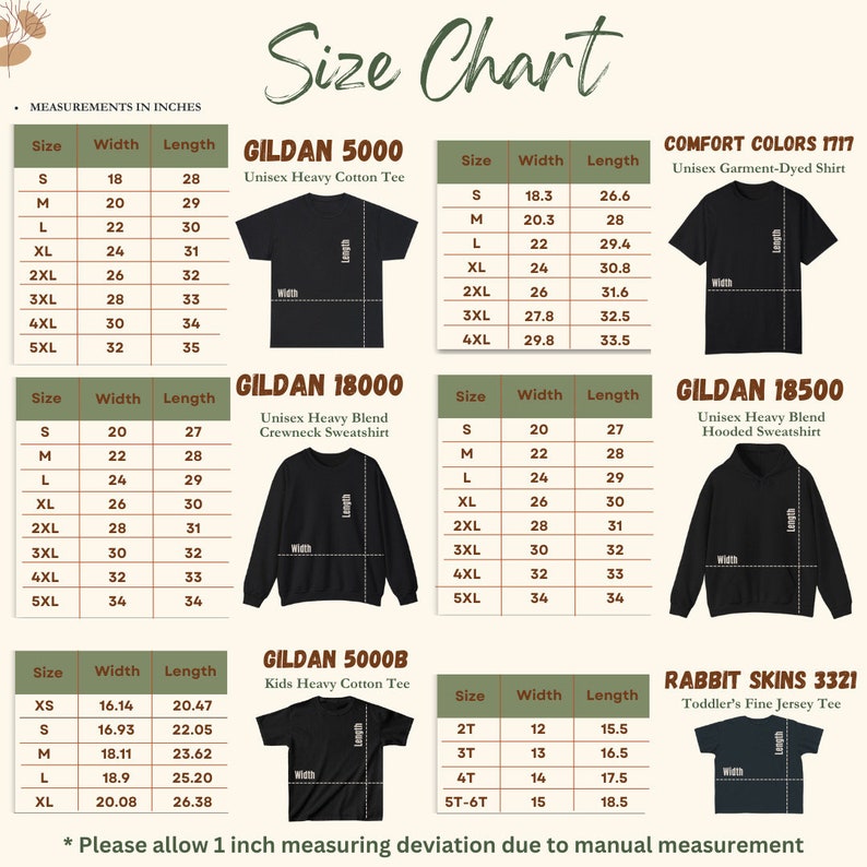 May include: A size chart for various t-shirts and sweatshirts, including Gildan and Comfort Colors brands. Measurements are in inches, with size, width, and length listed for each garment. The chart includes options for unisex and kids' sizes.