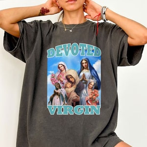 Devoted Virgin vintage shirt shirt Maagd Maria, sarcastische shirts, grappig trending meme cadeau, Virgin Merch, shirt ongeslachtelijk