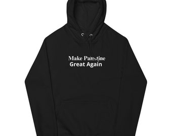 Make Palestine Great Again Unisex hoodie
