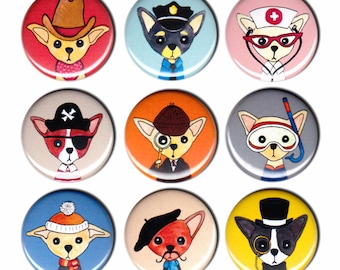 Chihuahuas Incognito Pin Set of 9 One Inch Pinback Buttons