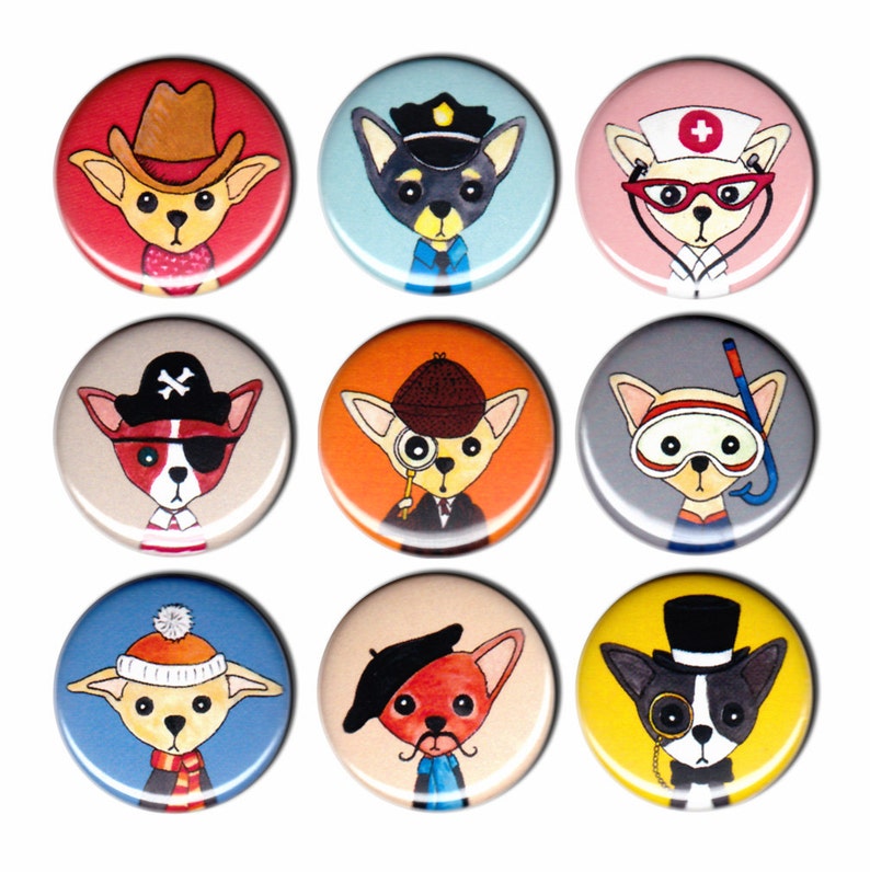 Chihuahuas Incognito Pin Set of 9 One Inch Pinback Buttons image 1