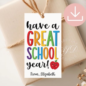 Have A Great School Year Tag, Welcome Back to School Tag, Back to School Gift Tags for Students, First Day of School Treat Tag, Printable