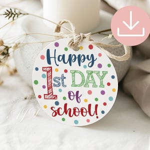 Étiquette-cadeau 1ère journée d'école, étiquette de régal pour la première journée d'école, étiquettes-cadeaux de rentrée des classes pour les étudiants, étiquette-cadeau de bienvenue pour enseignant, imprimable