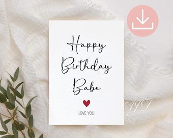 Happy Birthday Babe Card, Birthday Card for Boyfriend Printable, Romantic Birthday Card for Husband, Love Birthday Card for Girlfriend Her