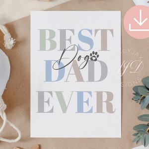 Tarjetas del Día del Padre para un Papá Perro, El Mejor Papá Perro de la Historia, Tarjeta para Papá Perro, Tarjeta Imprimible para el Día del Padre, Regalos para Papás Peludos, Regalos para Papás Perros para Hombres, Tarjeta de Perro