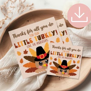Little Turkey Cookie Tag Printable, Editable Thanksgiving Gift Tag Download, Appreciation Favor Tags, Thankful For You Teacher Treat Tag