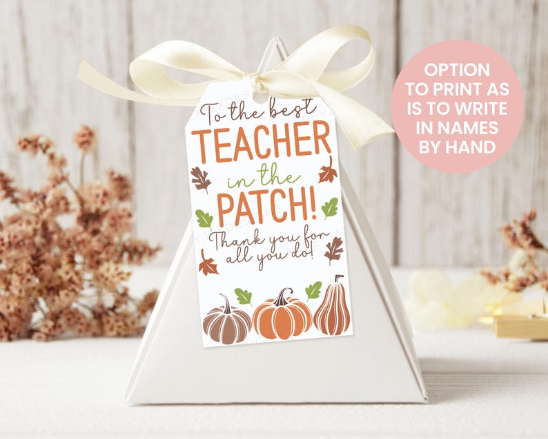 Best Teacher in the Patch Fall Tag, Fall Gift Tags for Class, Printable ...