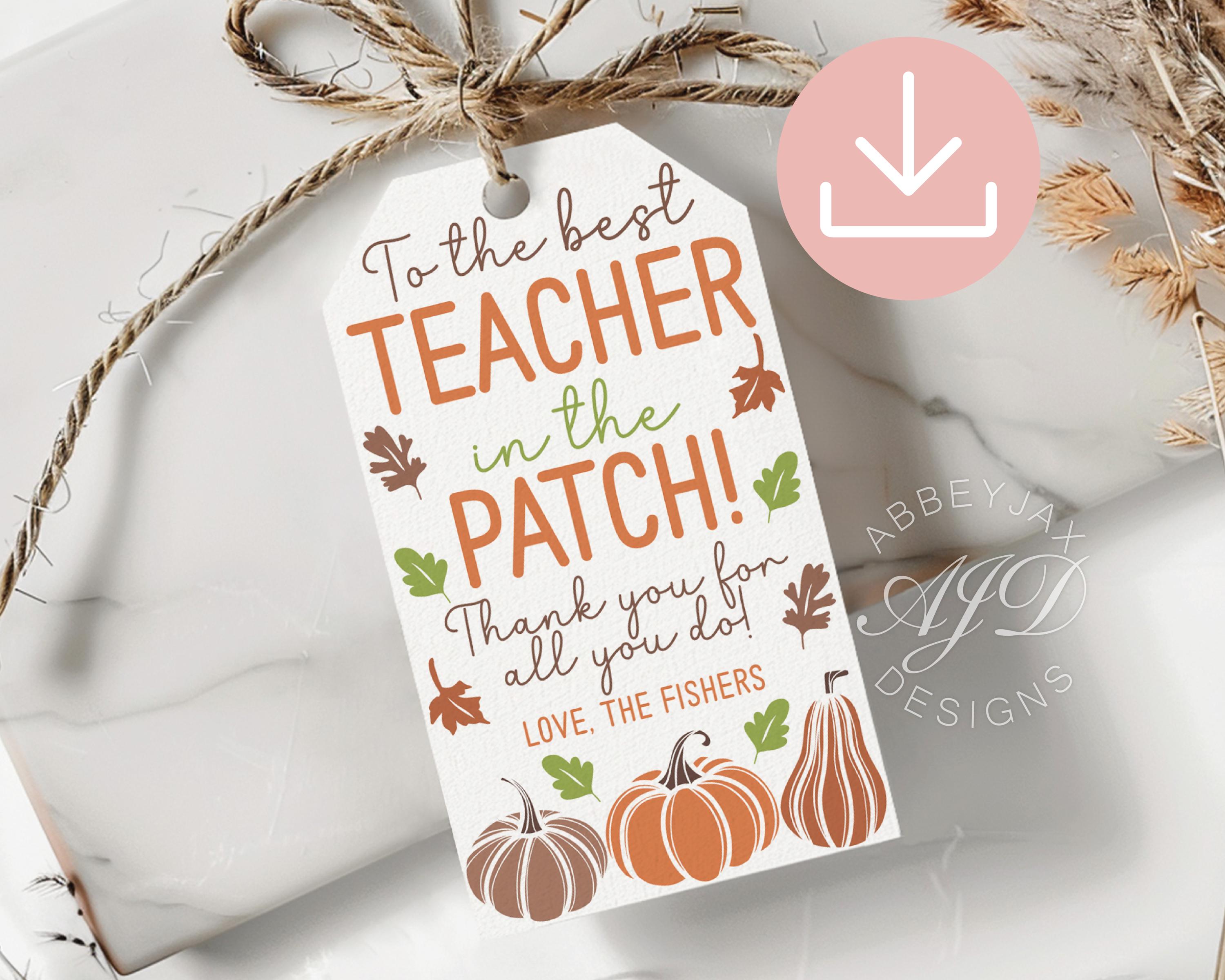 Best Teacher in the Patch Fall Tag, Fall Gift Tags for Class, Printable ...