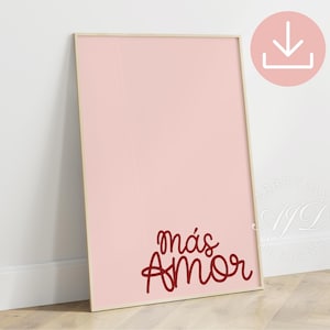 Mas Amor Print, Spanish Quotes for Wall Art, Valentine's Day Printable Wall Art, Amor Wall Art, Minimalist Love Art, Valentine Typography