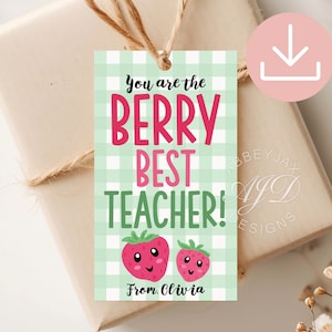 You Are The Berry Best Teacher Tag, Berry Gift Tag, Teacher Appreciation Printable Tag, Strawberry Teacher Gifts, End of School Tag, 1st Day