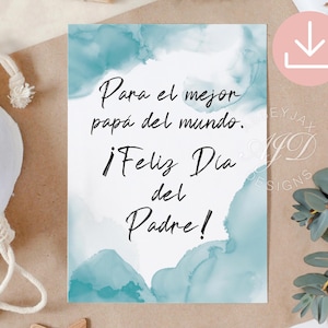 Spanish Father's Day Card, El Mejor Papa Del Mundo, Printable Fathers Day Card, Feliz Dia Del Padre, Tarjeta Dia Del Padre, Spanish Dad Card