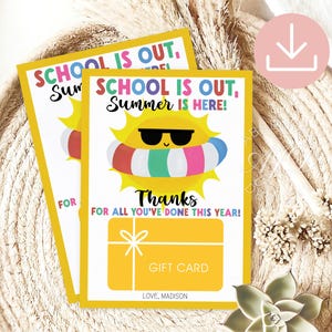 Printable End of Year Teacher Gift Card Holder, School Is Out Summer Is Here, Teacher Appreciation Gift Card Holder, Teacher Thank You Card