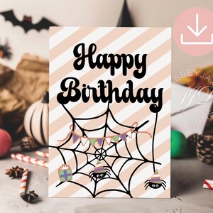 Halloween Birthday Cards, Spider Web Card, October Birthday Gift, Cute Halloween Greeting Cards, Spooky Birthday Card, Halloween Printable