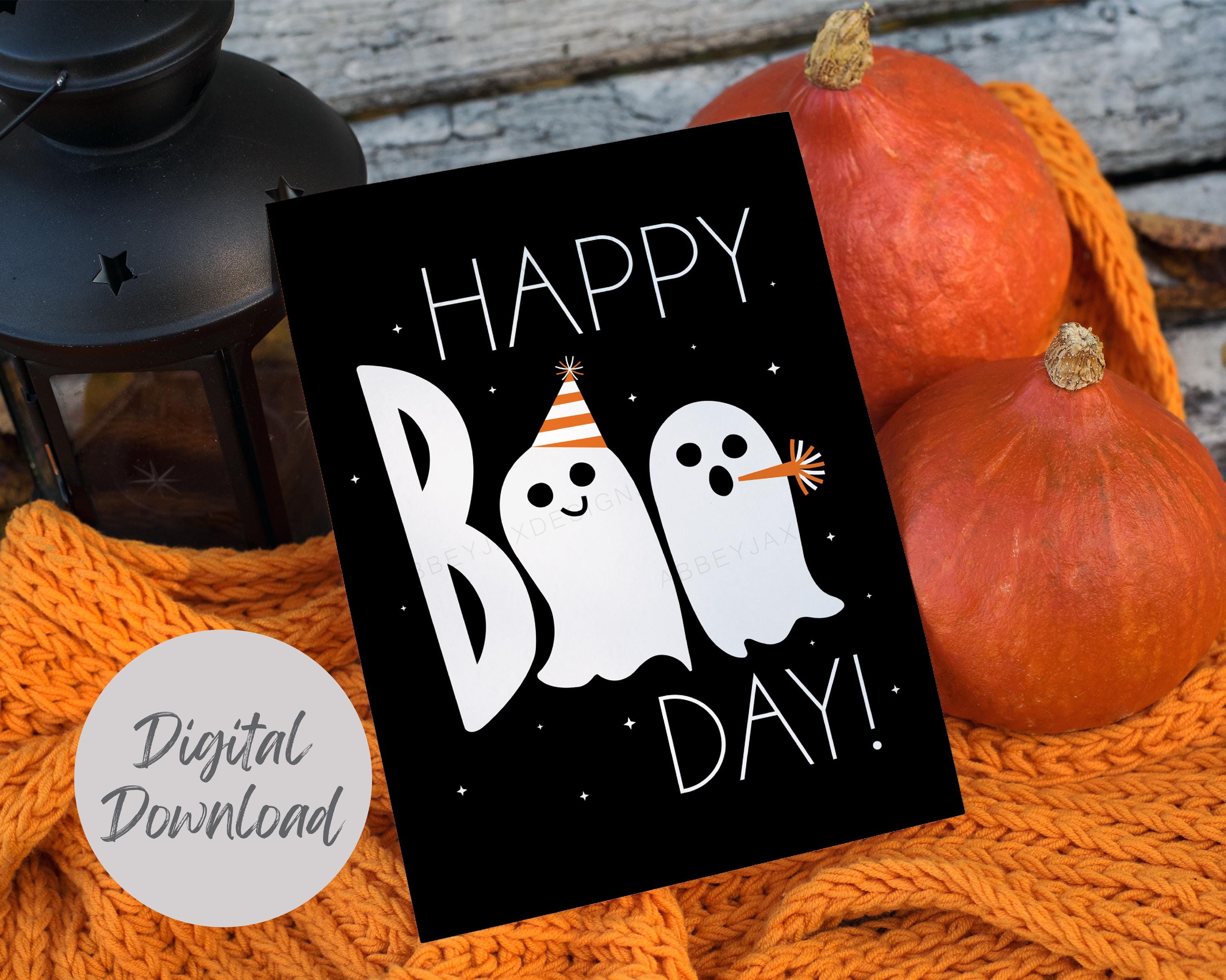 Halloween Birthday Card Printable, October Birthday Gift, Happy Boo Day ...