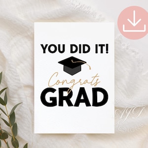 You Did It Graduation Card, Printable Graduation Card, Congrats Grad Digital Download, Congratulations Grad Card, Graduate Greeting Card