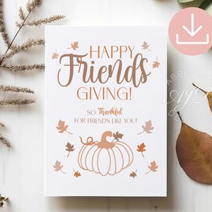 Happy Friendsgiving Greeting Card, Printable Thanksgiving Friend Card, Thankful For You Card, Autumn Friends Giving Card, Fall Appreciation