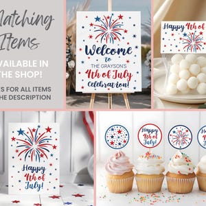 May include: A collection of 4th of July party supplies featuring a welcome sign, a treat bag with white sweets, a greeting card, and four cupcakes with circular toppers, all decorated with red and blue firework and star patterns.