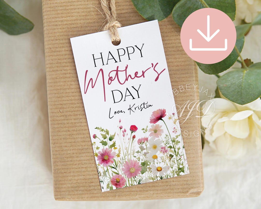 Mothers Day Gift Tag Editable, Floral Mothers Day Favor Tags, Mother's ...