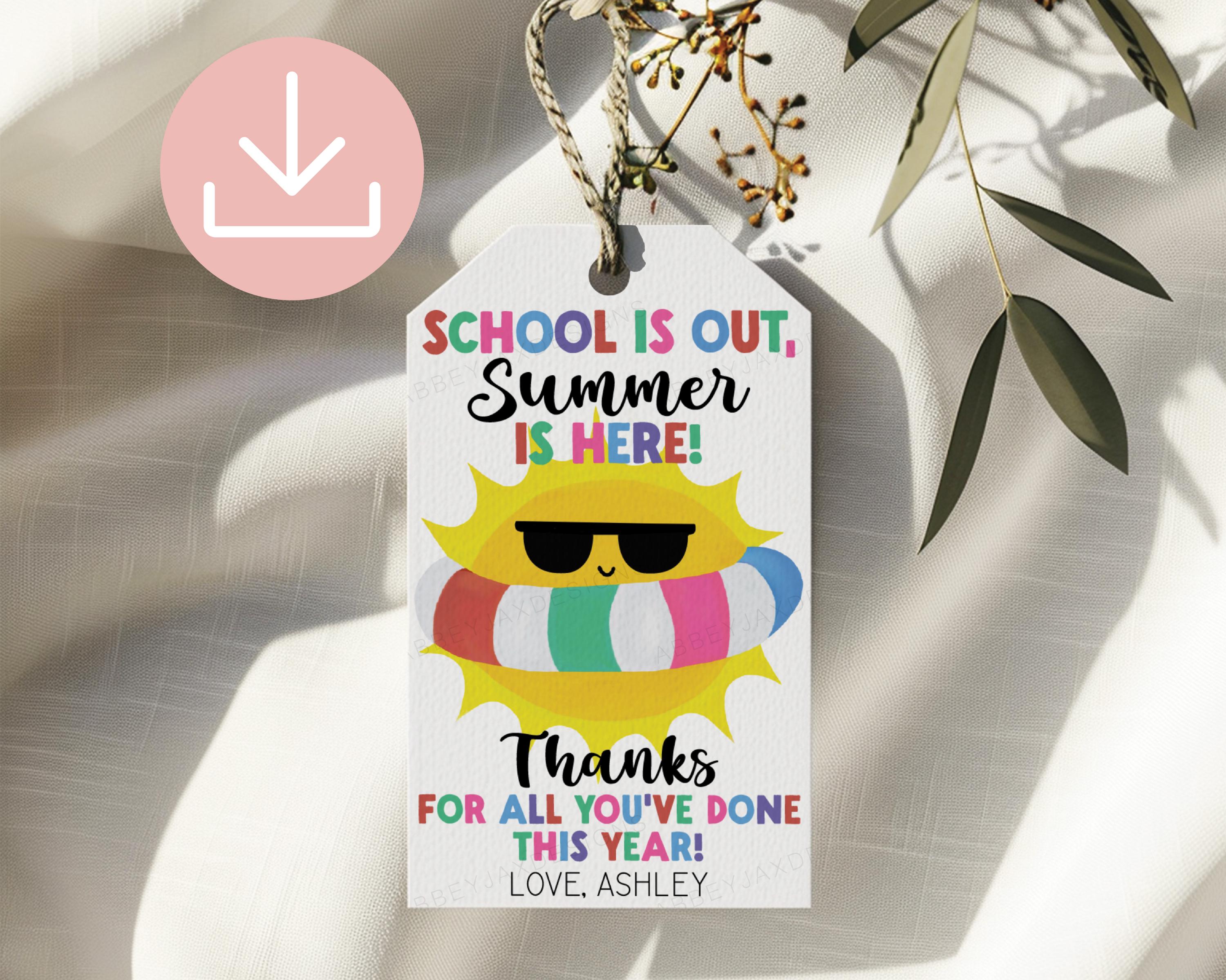 School is Out Summer is Here Tags, End of School Tag, Teacher ...
