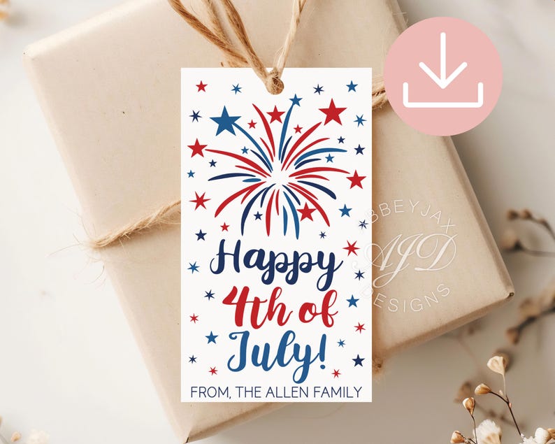 May include: A rectangular white gift tag featuring a red and blue firework graphic at the top, with the text Happy 4th of July! in blue and red script, and the text FROM, THE ALLEN FAMILY in black at the bottom, attached with a brown twine string.