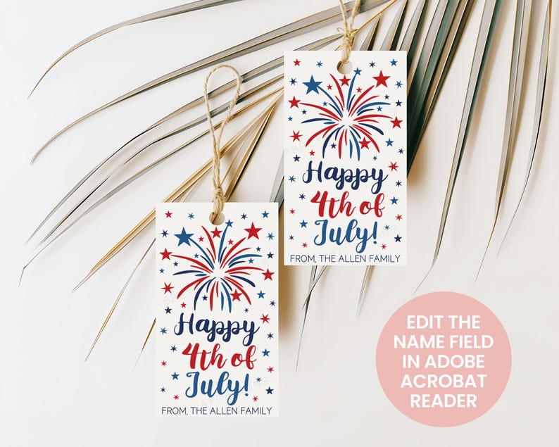 May include: Two rectangular white gift tags with jute twine loops, featuring red and blue firework illustrations and stars. The text reads "Happy 4th of July!" and "FROM, THE ALLEN FAMILY" in blue and red script and sans-serif fonts.
