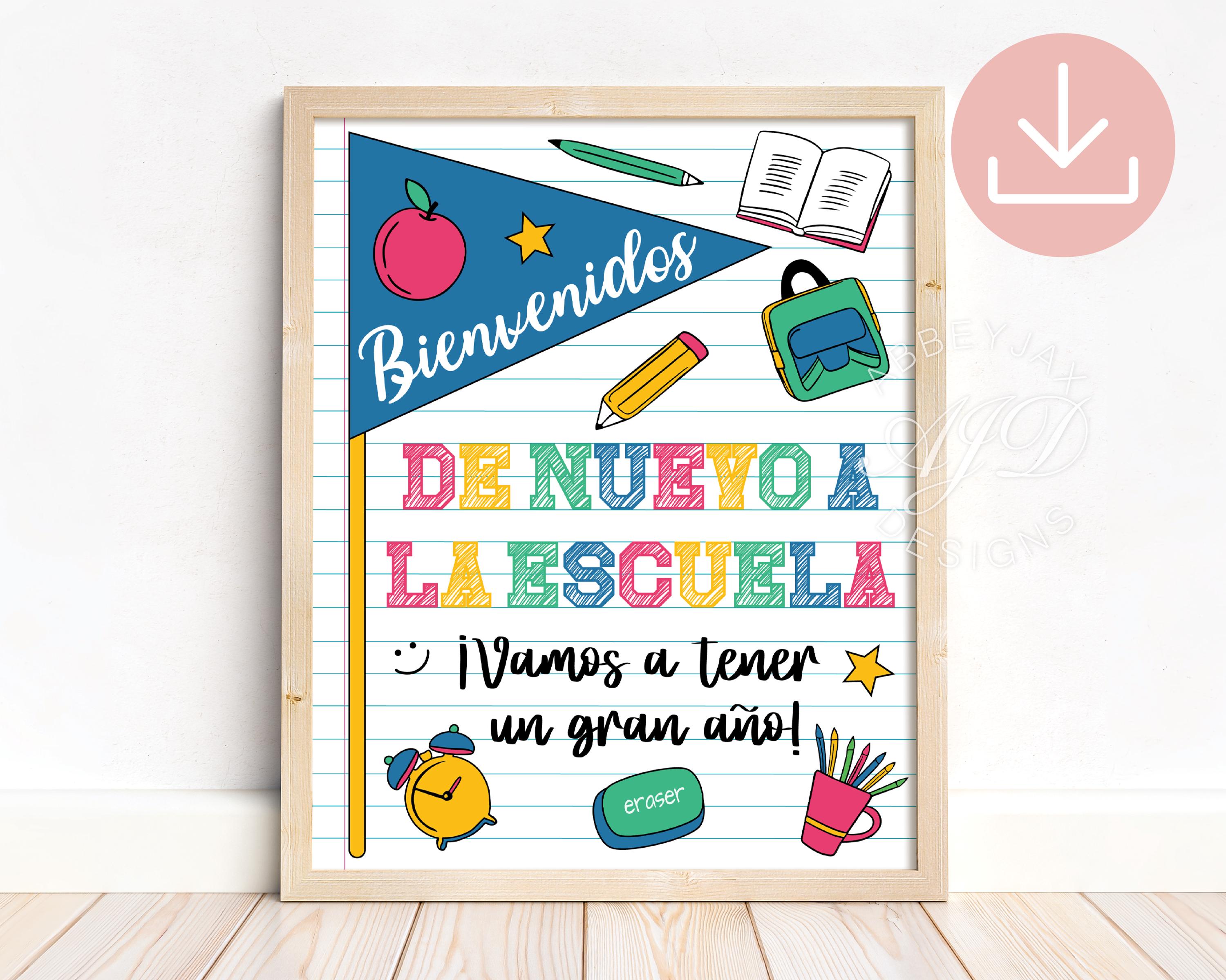 Spanish Welcome Back to School Sign, First Day of School Decorations, Spanish School Posters, Welcome Back Teacher Sign Printable, Download