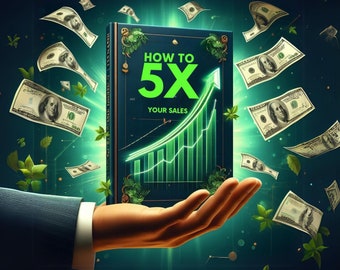 Comment 5X vos ventes DPP,Monter en flèche vos ventes,Apprenez à augmenter vos ventes avec le marketing,Comment gagner de l&#39;argent en ligne,Guide ultime,DPP
