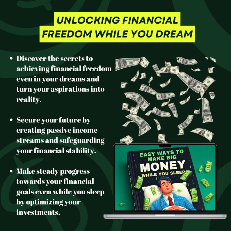 Op de afbeelding: Een laptop met een groene achtergrond. Het laptopscherm toont een cartoonillustratie van een persoon die slaapt op een bed met geld dat uit de lucht valt. De tekst op het scherm luidt "Easy Ways to Make Big Money While You Sleep".