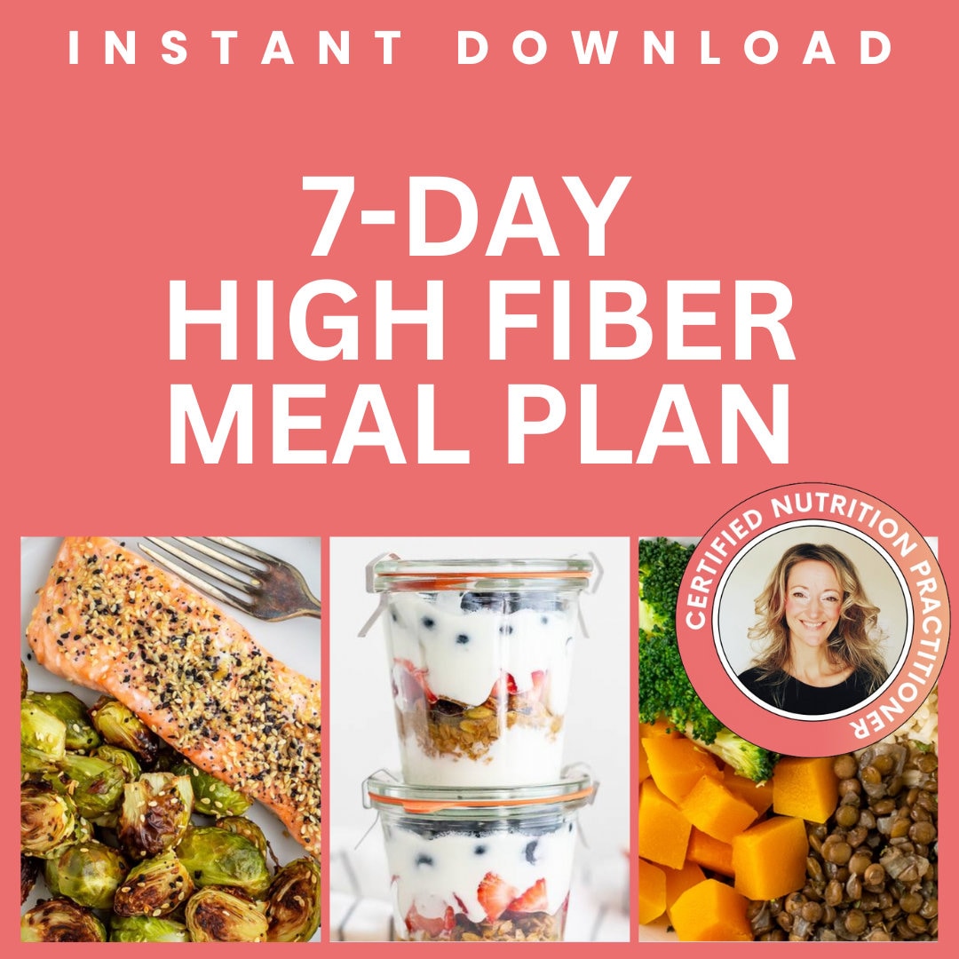 High Fiber Meals 7-day High Fiber Meal Plan, Boost Your Nutrition With