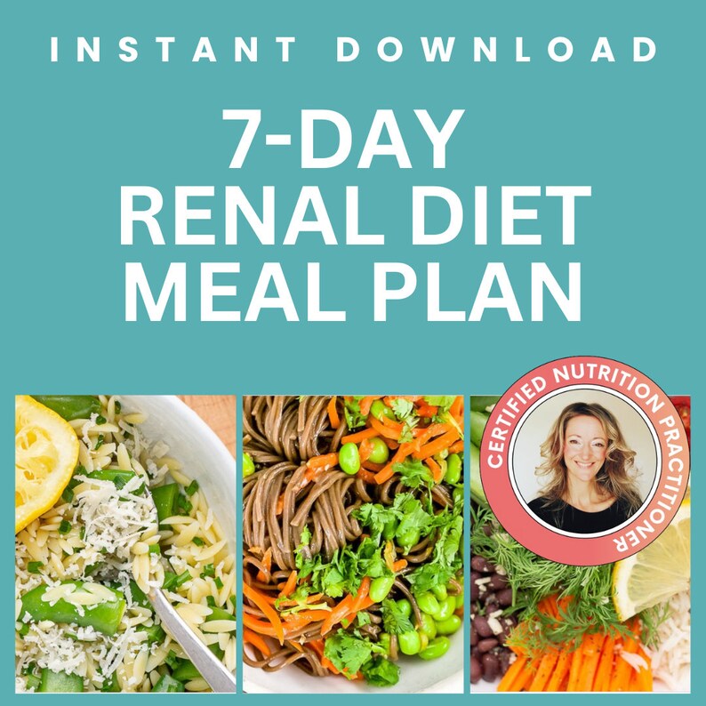 Renal Diet Meal Plan and Grocery List, 7day Kidney Disease Diet Plan With Low Protein Sodium