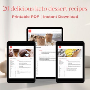 Light-colored background, red title reads 20 delicious keto dessert recipes, printable PDF, Instant Download, plus images of 3 tablets showing 3 different keto dessert recipes.