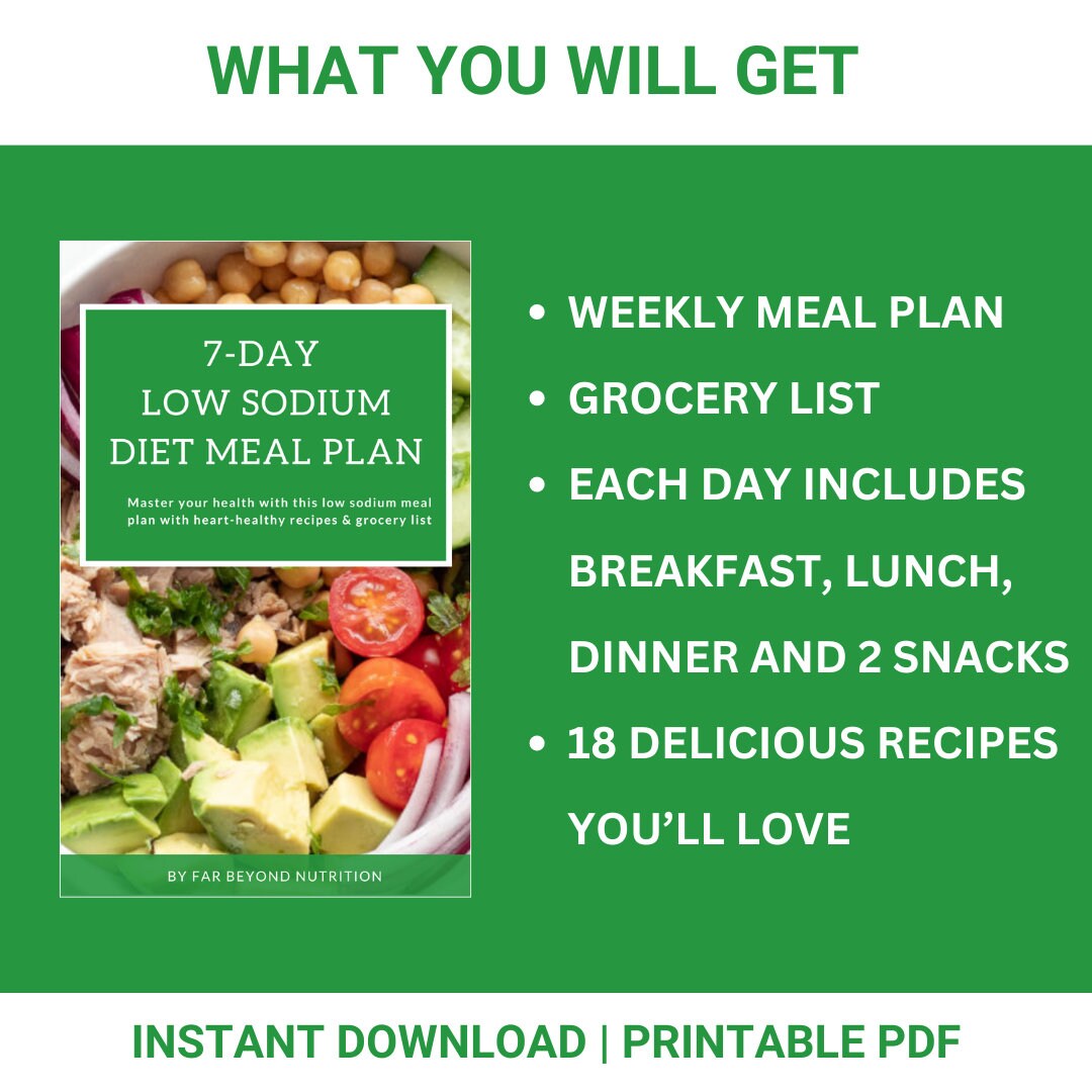 Low Sodium Diet Guide 7day Heart Healthy Meal Plan With Low Sodium Foods, Renal and Kidney