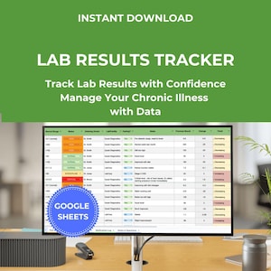 Lab Results Tracker: Blood Work and Medication Log Spreadsheet for Chronic Illness Management (Google Sheet)