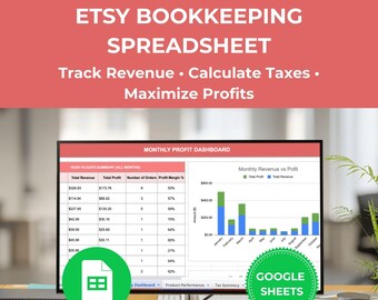 Etsy Bookkeeping Spreadsheet for Etsy Sellers | Track Profit, Taxes & Product Performance (Google Sheets)
