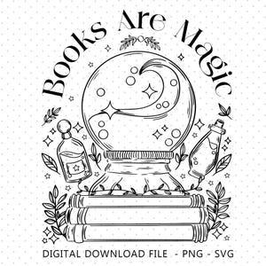 Books Are Magic PNG, Magical Book SVG, Books Are Magic Design, Magic Librarian Reading, Mystical Moon, Book Lover PNG