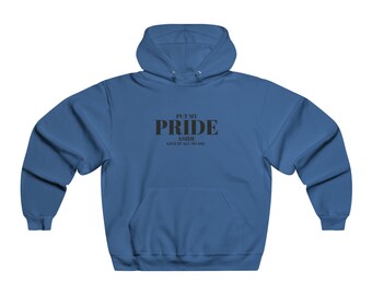 Put my Pride aside give it all to you t-shirt