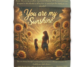 Sherpa Fleece Blanket Personalized Sunflower Blanket You Are My Sunshine Cozy Gift for Daughter or Loved One