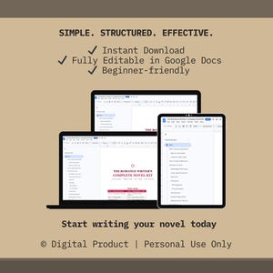 Peut inclure: Image de trois appareils &eacute;lectroniques : un ordinateur portable, une tablette et un &eacute;cran d'ordinateur. Les &eacute;crans affichent un document intitul&eacute; "THE ROMANCE WRITER'S COMPLETE NOVEL KIT". Le texte "SIMPLE. STRUCTURED. EFFECTIVE." est en haut.
