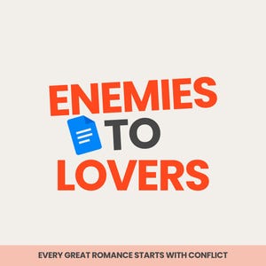 Enemies to Lovers Plot Template Google Docs | Romance Novel Outline | Slow Burn Story Structure | Rivals to Lovers Writing Planner