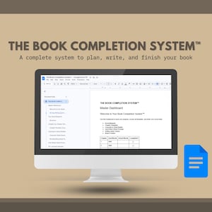 Puede incluir: Un monitor de ordenador muestra "THE BOOK COMPLETION SYSTEM™" y "A complete system to plan, write, and finish your book." La pantalla muestra un documento con un panel y un icono de documento azul a la derecha.